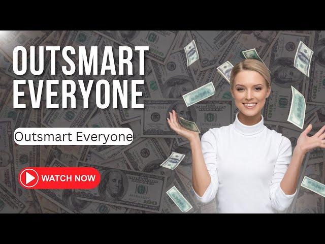 Outsmart Everyone with These Money Tactics II Smart money tactics