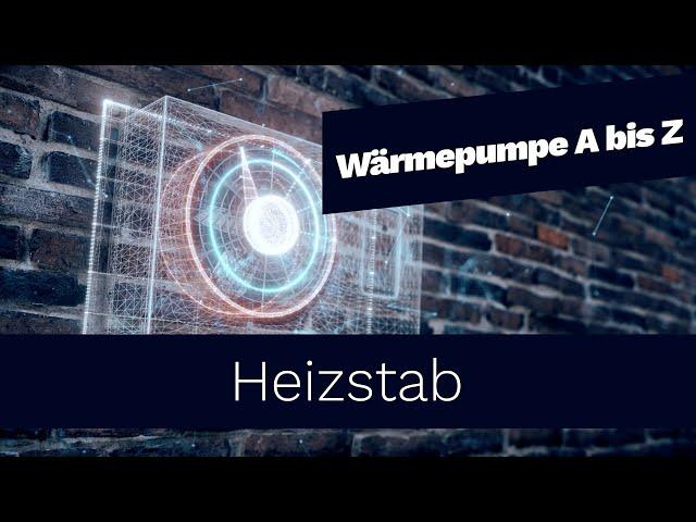 Darum solltest du mit Heizstab planen | Wärmepumpe von A bis Z