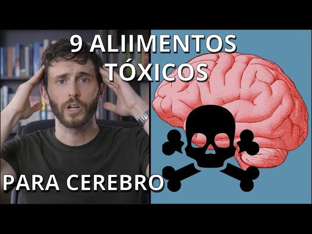 ALIMENTOS TOXICOS PARA EL CEREBRO HUMANO