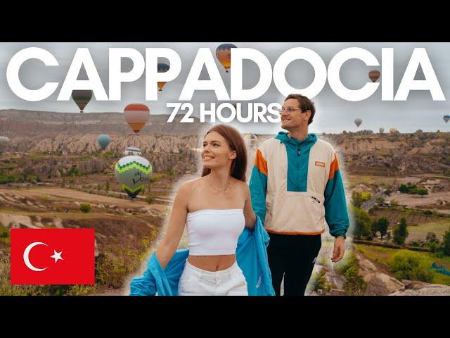 72 HOURS IN CAPPADOCIA