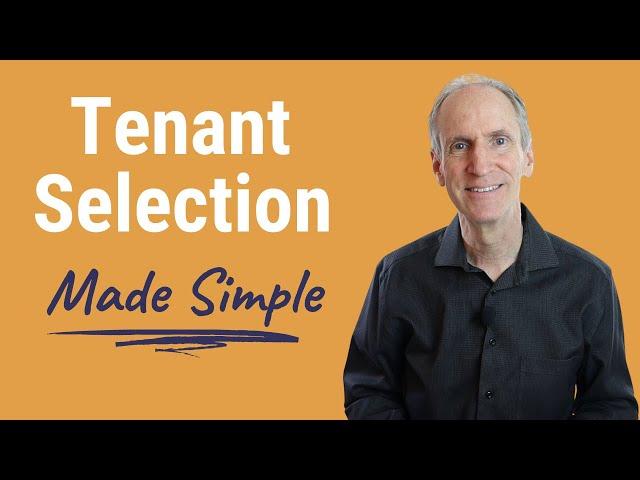 Tenant Selection Made Simple