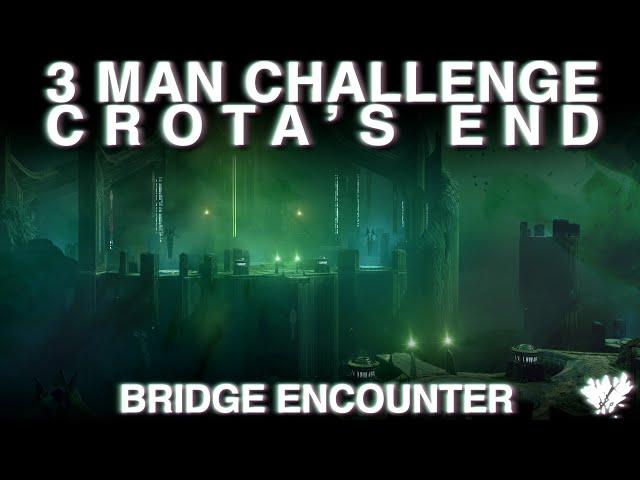 3 Man Bridge - Crota's End | Destiny 2