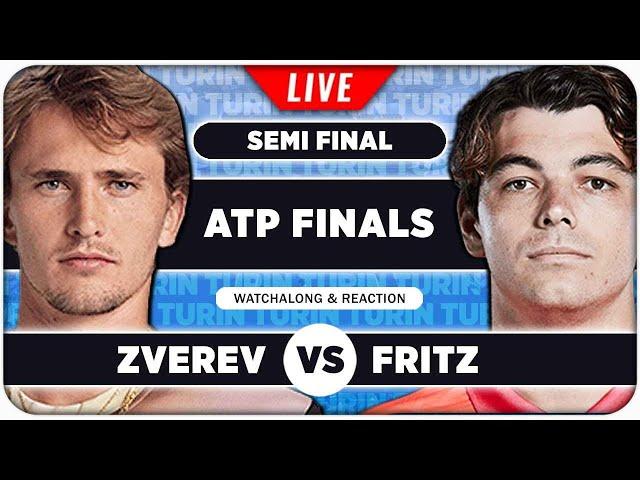 ZVEREV vs FRITZ • ATP Finals 2024 SF • LIVE Tennis Watchalong Stream