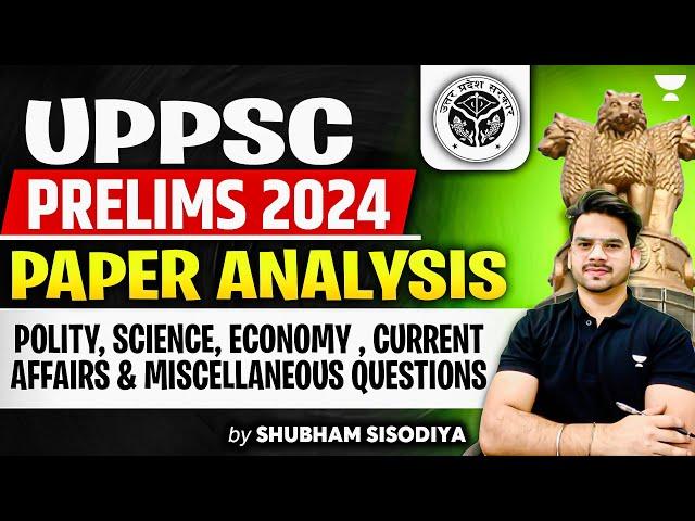 UPPSC Detailed Paper Analysis 2024 | UPPSC Prelims Answer Key | Shubham Sisodiya