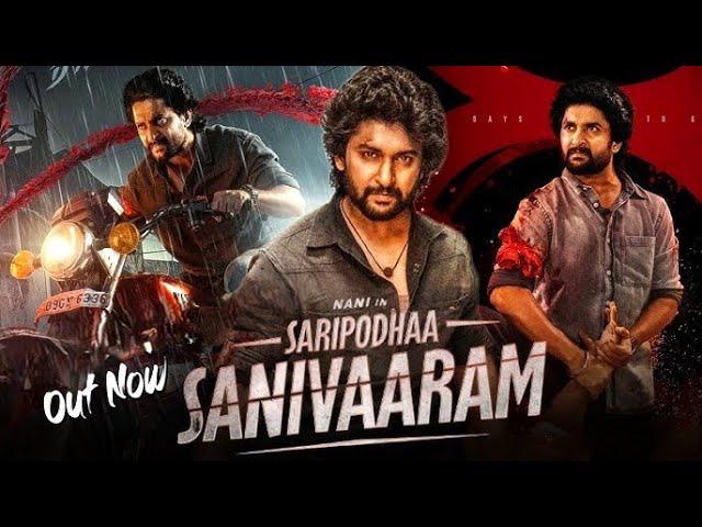 Saripodhaa Sanivaaram | NANI New Action Movie | Full Action New Release Blockbuster Film