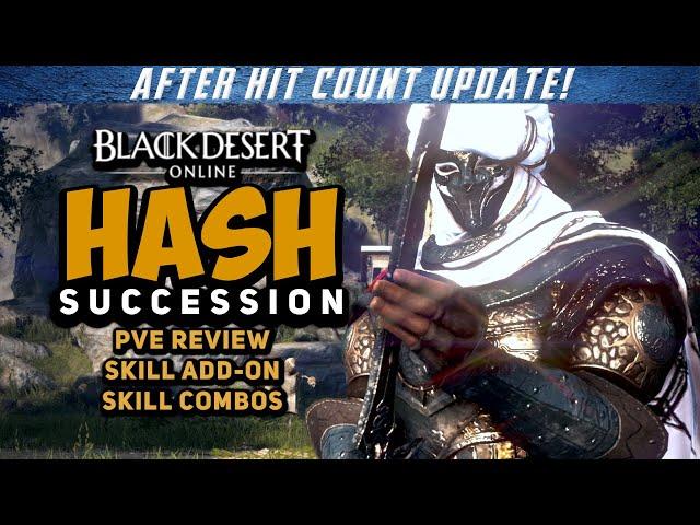 [PVE] Should You Play SUCCESSION HASHASHIN? - Black Desert