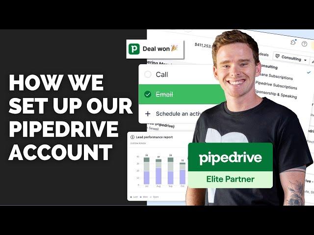 How we've set up our Pipedrive account [Behind-the Scenes DEMO]