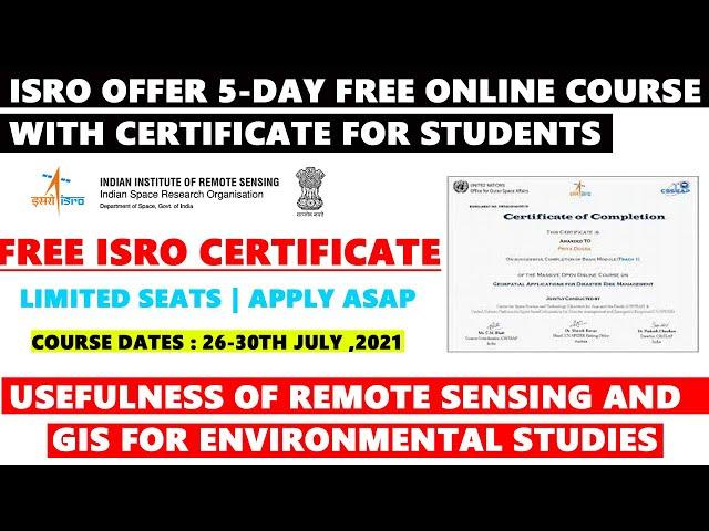 ISRO Offer 5-Day Free Online Course with Certificate for Students | ISRO Free Certificate  #isronews