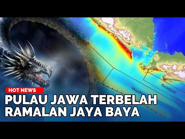 JAWA TERBELAH Tsunami! Ramalan Jayabaya Nyata, HEBOH 16 Titik Megathrust Berwujud NAGA TIDUR