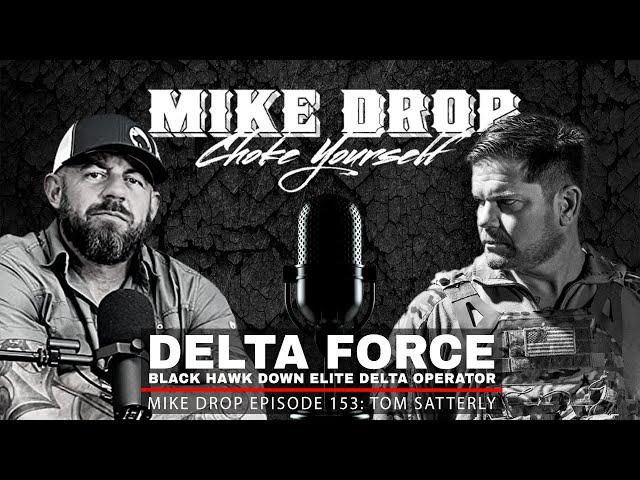 Black Hawk Down Delta Force Operator Tom Satterly | Mike Ritland Podcast Episode 153