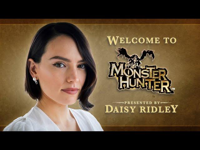 Welcome to Monster Hunter - Presented by Daisy Ridley（繁中）