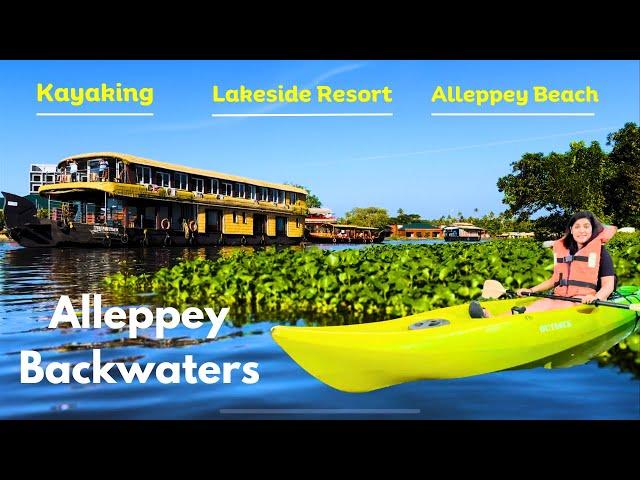 Alleppey Tourist Places I Kayaking in Alleppey I Alleppey Beach I Alleppey Backwaters Kerala