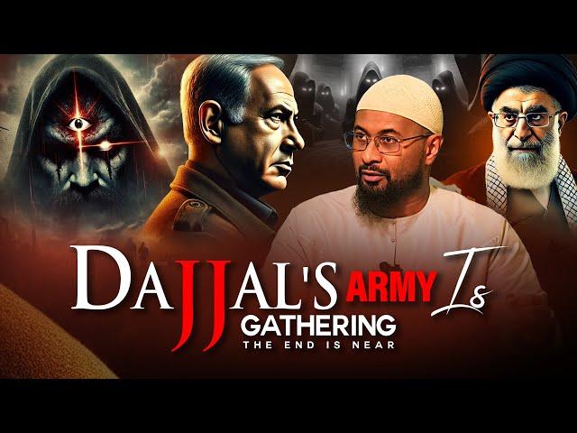 DAJJALS ARMY IS GATHERING (The End is Near) | Shaykh Kamal El Mekki