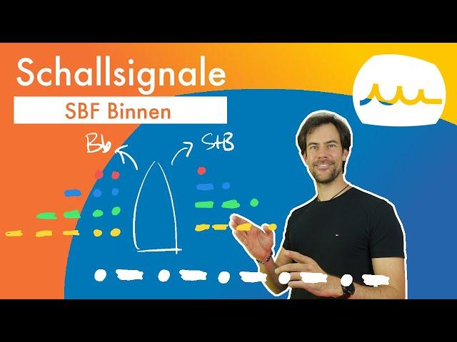 Schallsignale SBF Binnen (Theorie)