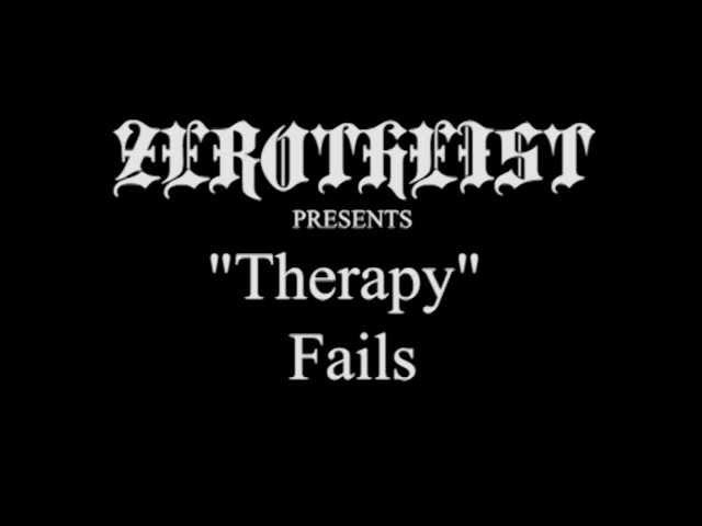 Zerotheist - "Therapy" Vocal Fails