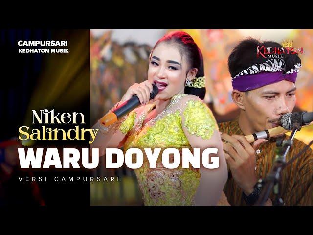 Niken Salindry - Waru Doyong - Kedhaton Musik Campursari (Official Music Video)