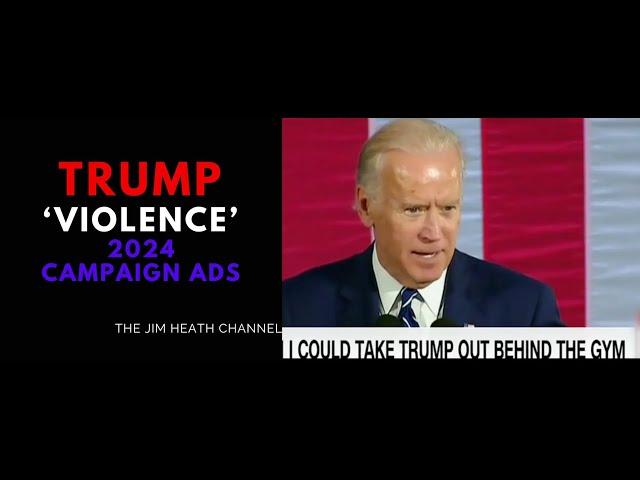 2024 Trump 'Violence' Ad