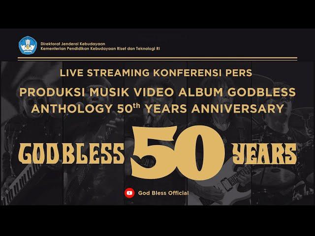 KONFERENSI PERS PEMBUATAN VIDEO MUSIK GODBLESS ANTHOLOGY 50th YEARS ANNIVERSARY