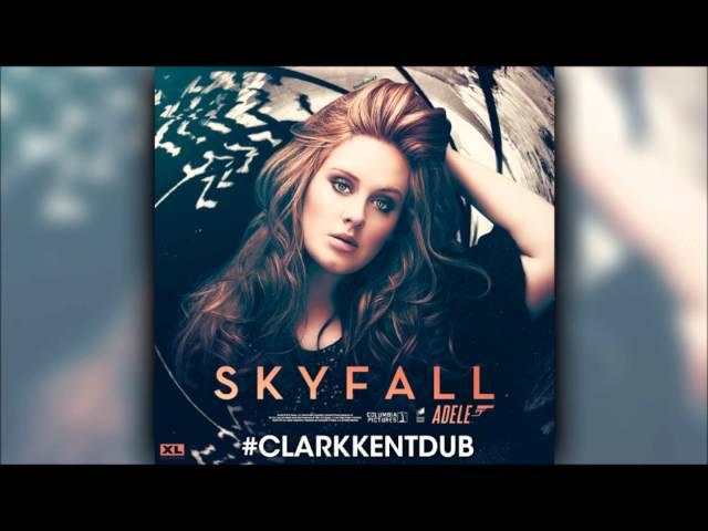 Adele -  Skyfall (Clark Kent & Oscar Daniel Remix)