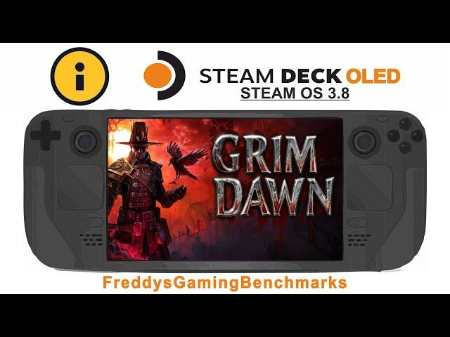 Grim Dawn on Steam Deck OLED with Steam OS 3.8