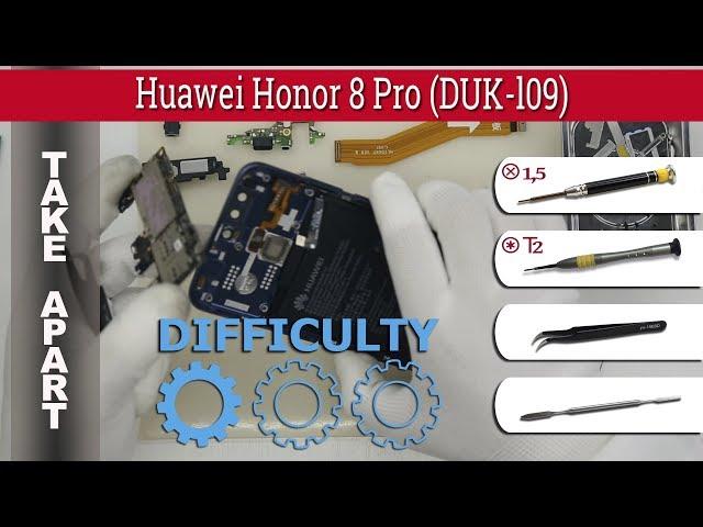 How to disassemble  Huawei Honor 8 Pro (DUK-l09) Take apart Tutorial