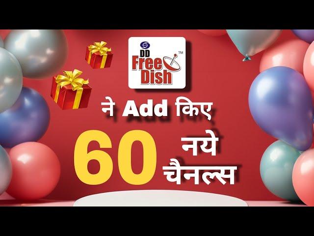 DD Free Dish added 60 New Channels on its Platform | DD Free Dish New Update Today