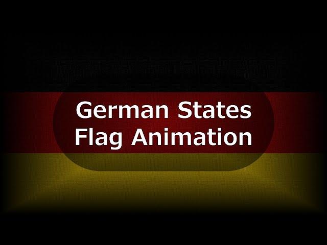 German States Flags Animation