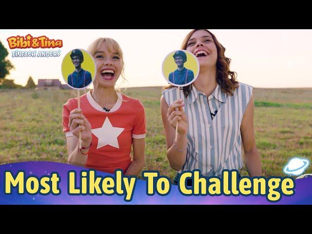 Bibi & Tina - Einfach Anders | Most Likely To Challenge - Auf wen trifft das am ehesten zu?