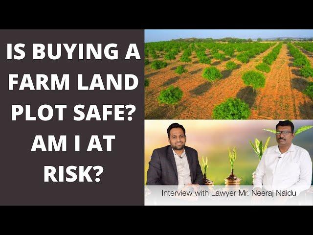 is Buying a Farm Land Plot Safe? Farm lands buying Tips