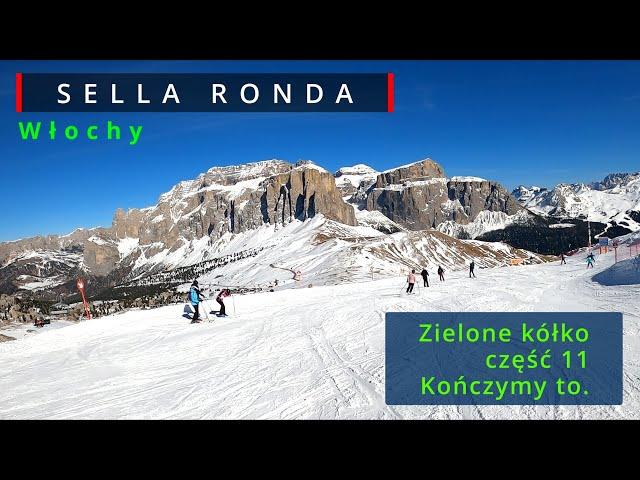 121 Narty po zielonych trasach #sellaronda - Konczymy-to-czesc-11