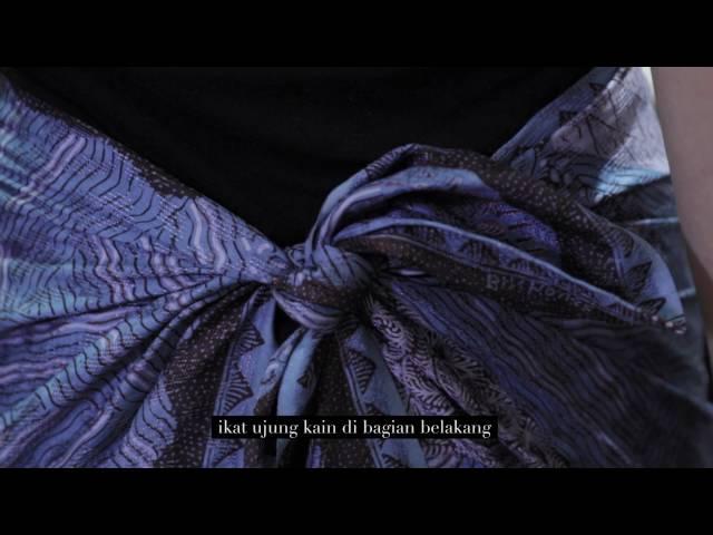 Tutorial Mengenakan Kain Batik