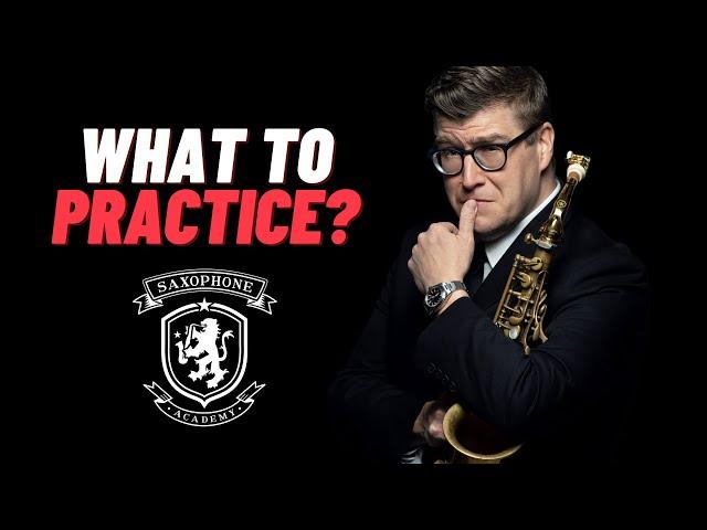 What to practice? Online Saxophone Lessons!