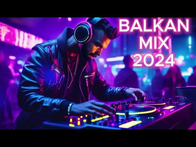 ️BALKAN MIX 2024 #4 ️by DJ cilA