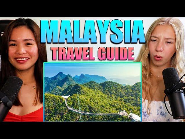 American Girls React To Malaysia Vacation Travel Guide