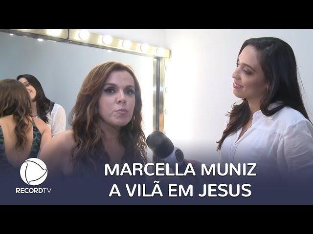 Marcella Muniz fala sobre vilã em Jesus