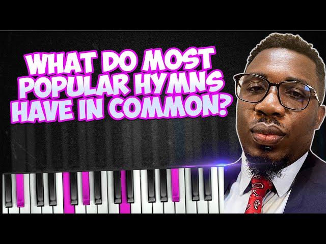 What Do Most Popular Hymns Have In Common? | Onyemachi Chuku