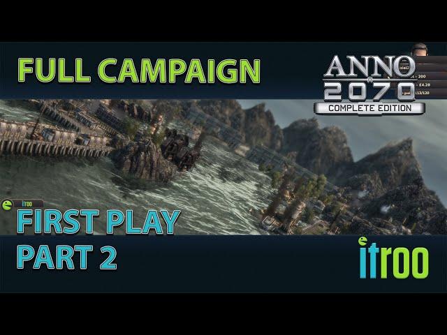 Anno 2070 First play Campaign. Lets play Part 2