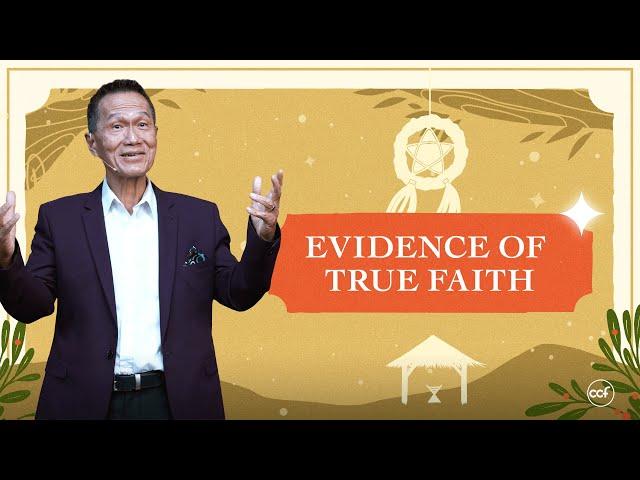 The Evidence of True Faith