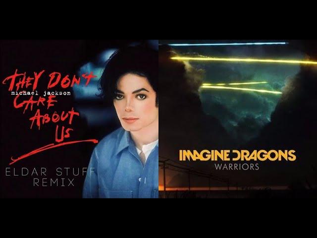 Warriors Don't Care About Us - Michael Jackson x Imagine Dragons (Mashup)