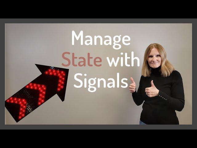 Manage State with Angular Signals