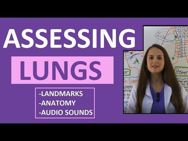 Lung Auscultation Landmarks, Sounds, Placement Nursing | Assessing Lungs Part 1