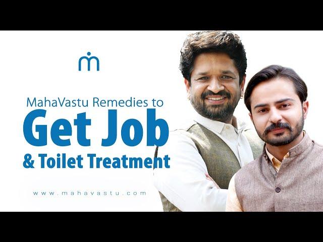 MahaVastu Remedies to Get Job & Toilet Treatment | MahaVastu | Acharya Deepak Grover