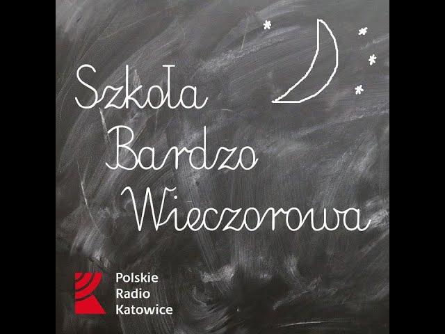 Szkoła Bardzo Wieczorowa. Stanisław August Poniatowski reformator i odnowiciel, czy zdrajca? #sbw