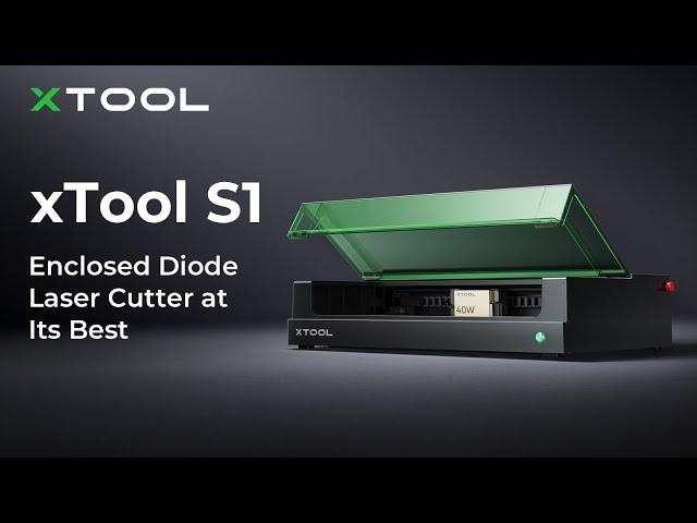 xTool S1: Enclosed Diode Laser Cutter at Its Best
