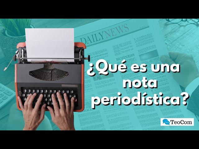 La nota informativa - Géneros periodísticos - Clase #2