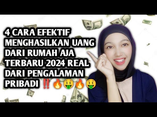 4 CARA EFEKTIF REAL PENGALAMAN PRIBADI MENGHASILKAN UANG HALAL DIRUMAH AJA MELEBIHI GAJI UMR IBUKOTA