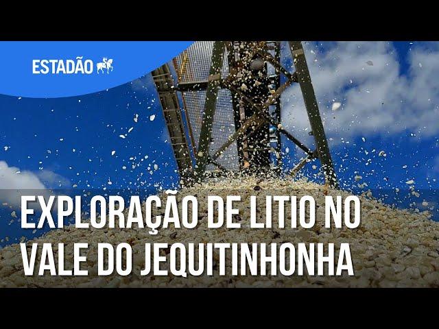 Brasil começa a exportar ‘lítio verde’ e atrai multinacionais para o Vale do Jequitinhonha