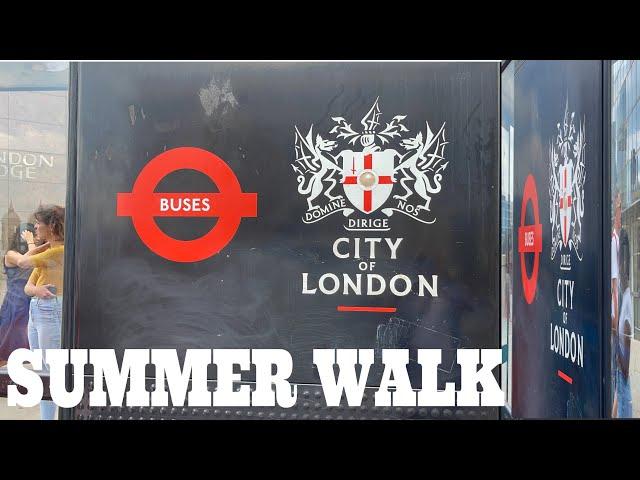 SUMMER WALKING THE CITY OF LONDON@WalkingAroundLondon