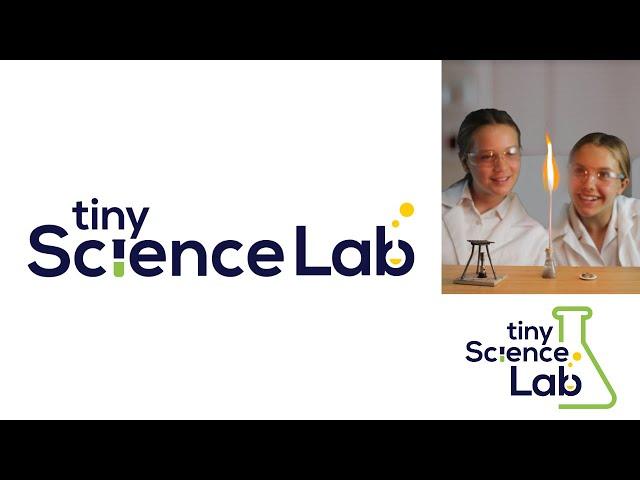 Tiny Science Laboratory Introduction and Launch