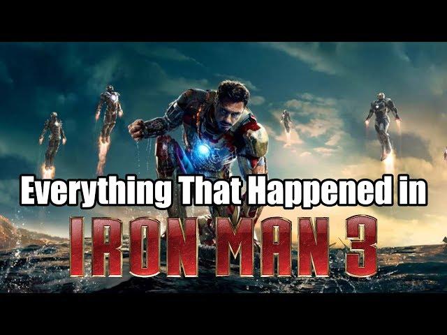 Everything That Happened in Iron Man 3 (2013) in 9 Minutes or Less!